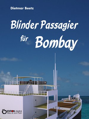 cover image of Blinder Passagier für Bombay